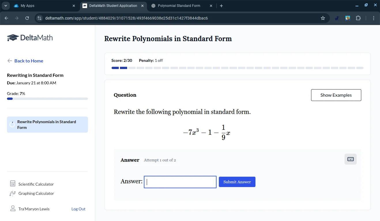 rewrite polynomials in standard form score: 2/30 penalty: 1 off questio…