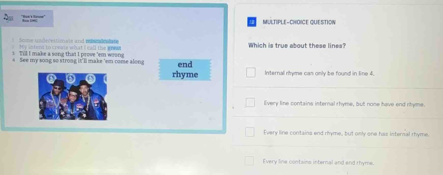 multiple-choice question which is true about these lines? internal rhym…