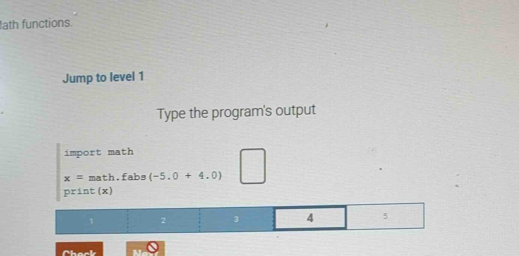 lath functions. jump to level 1 type the programs output import math x …