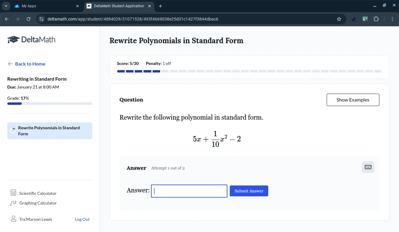 rewrite polynomials in standard form score: 5/30 penalty: 1 off questio…