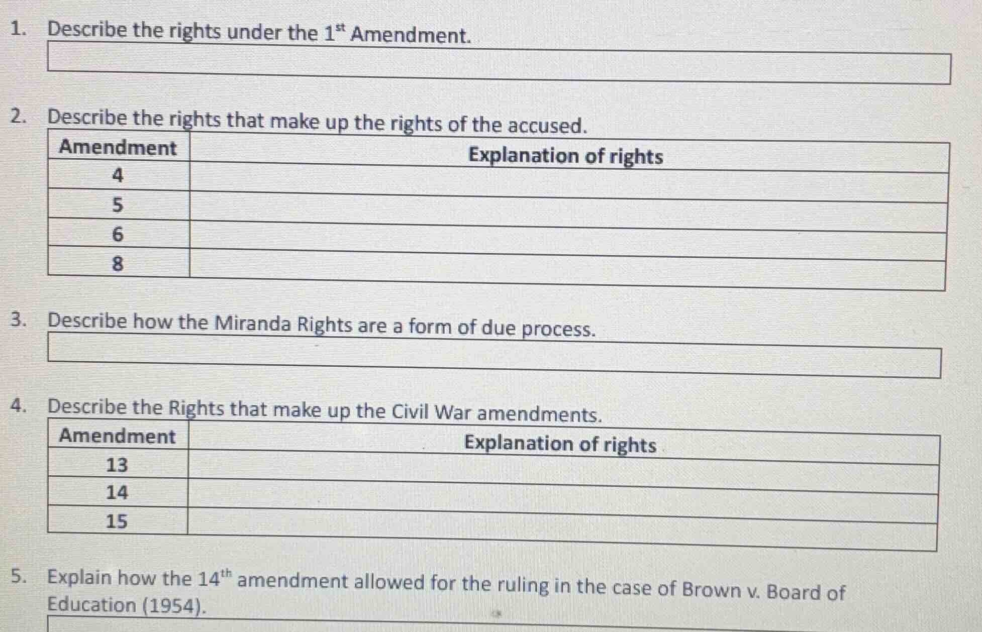 1. describe the rights under the 1st amendment. 2. describe the rights …