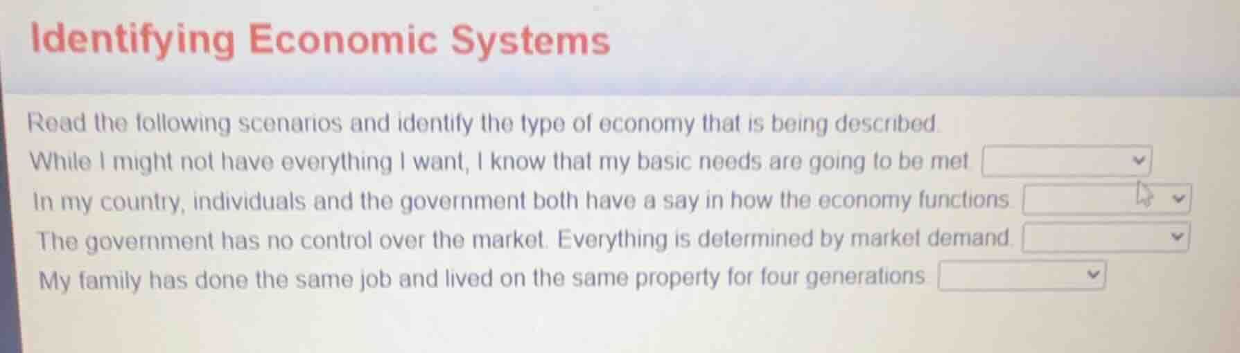 identifying economic systems read the following scenarios and identify …