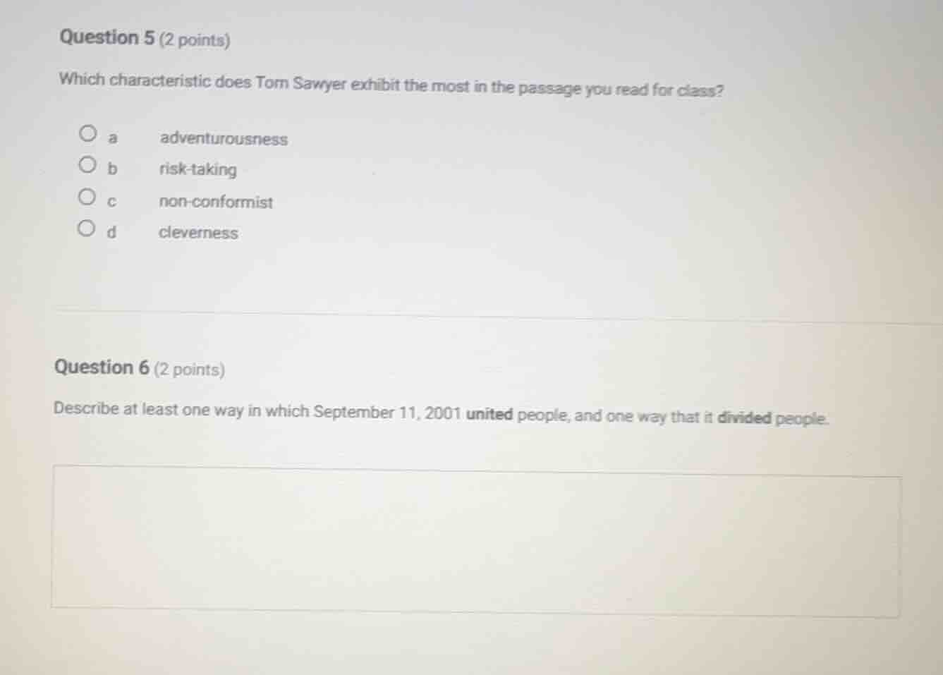 question 5 (2 points) which characteristic does tom sawyer exhibit the …