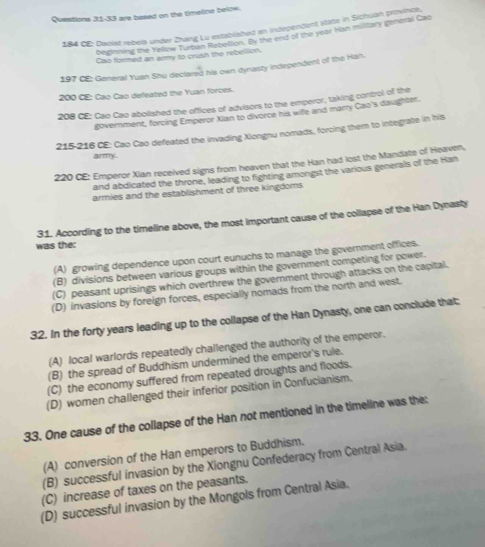 questions 31-33 are based on the timeline below. 184 ce: daoist rebels …