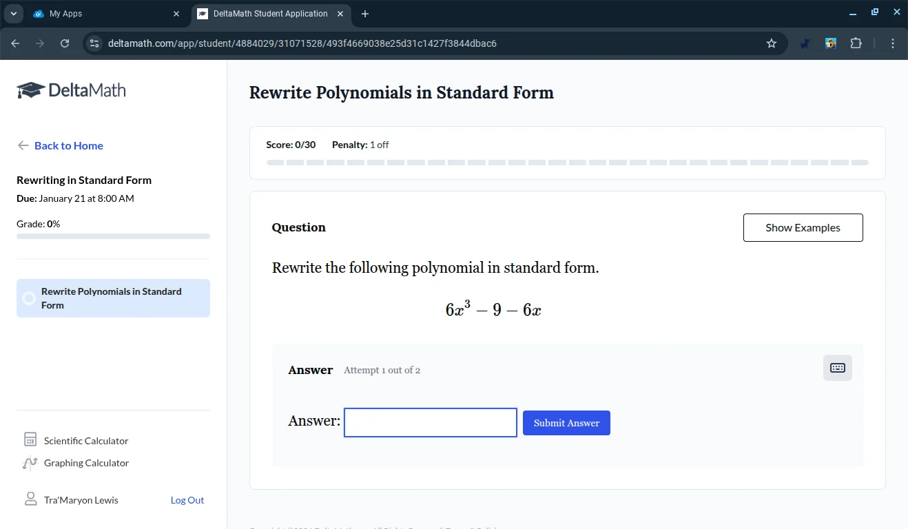 rewrite polynomials in standard form score: 0/30 penalty: 1 off questio…
