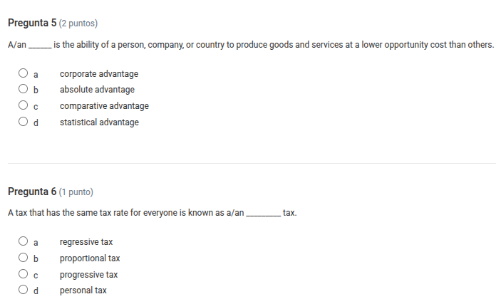 pregunta 5 (2 puntos) a/an ____ is the ability of a person, company, or…