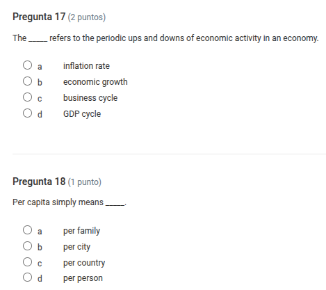 pregunta 17 (2 puntos) the ____ refers to the periodic ups and downs of…