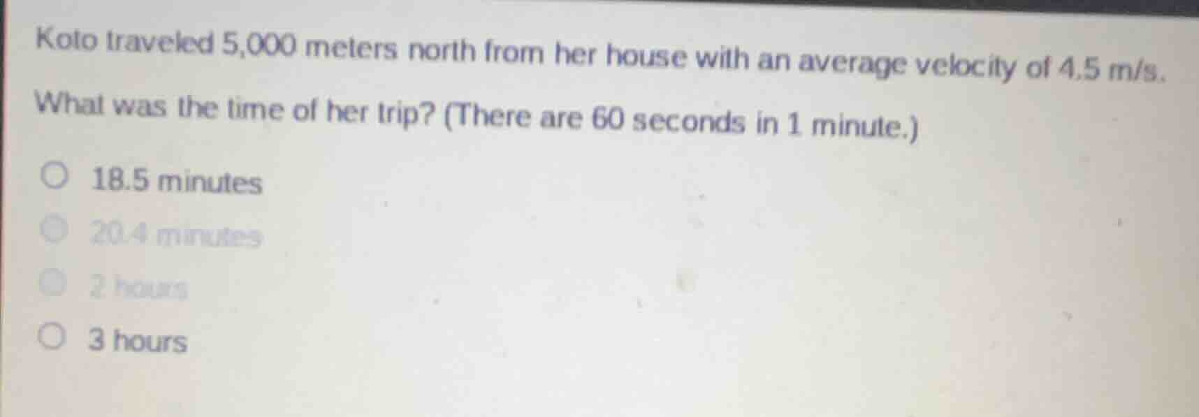 koto traveled 5,000 meters north from her house with an average velocit…