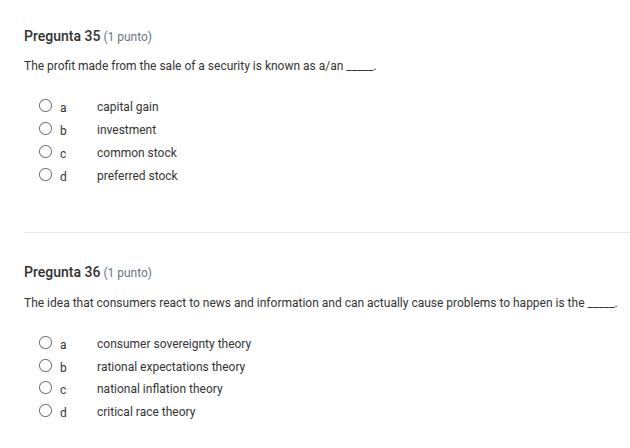 pregunta 35 (1 punto) the profit made from the sale of a security is kn…