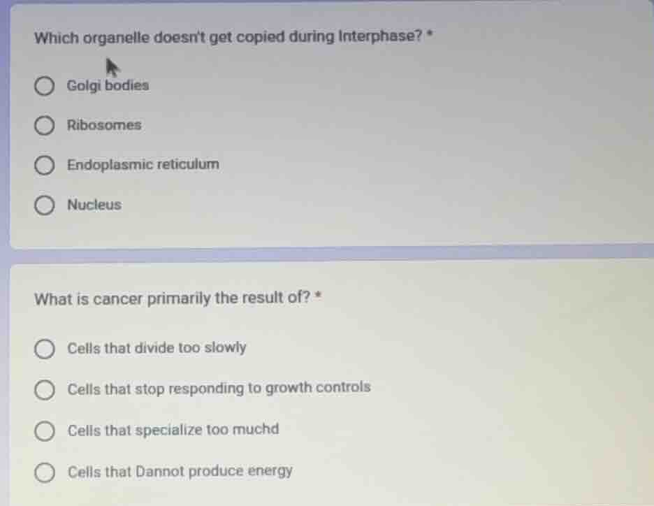 which organelle doesnt get copied during interphase? * golgi bodies rib…