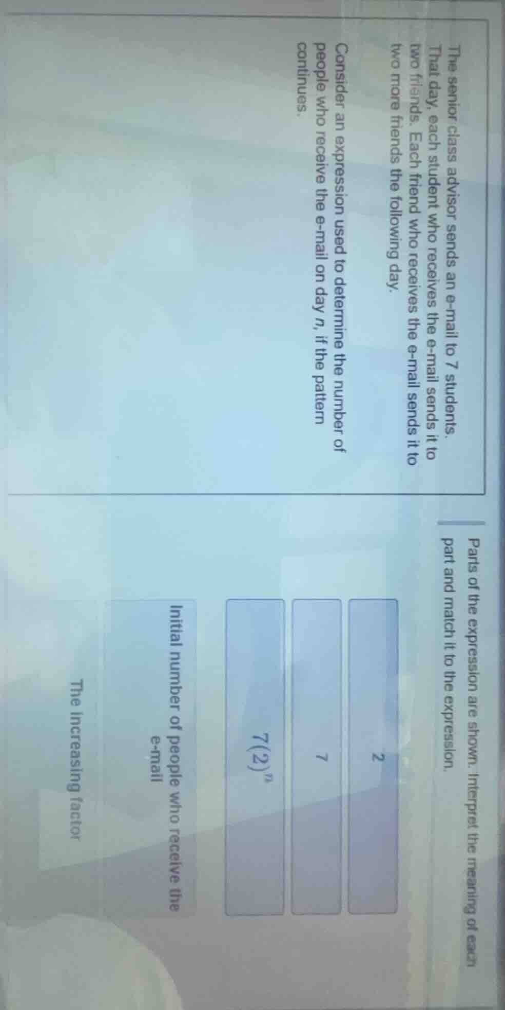 the senior class advisor sends an e - mail to 7 students. that day, eac…