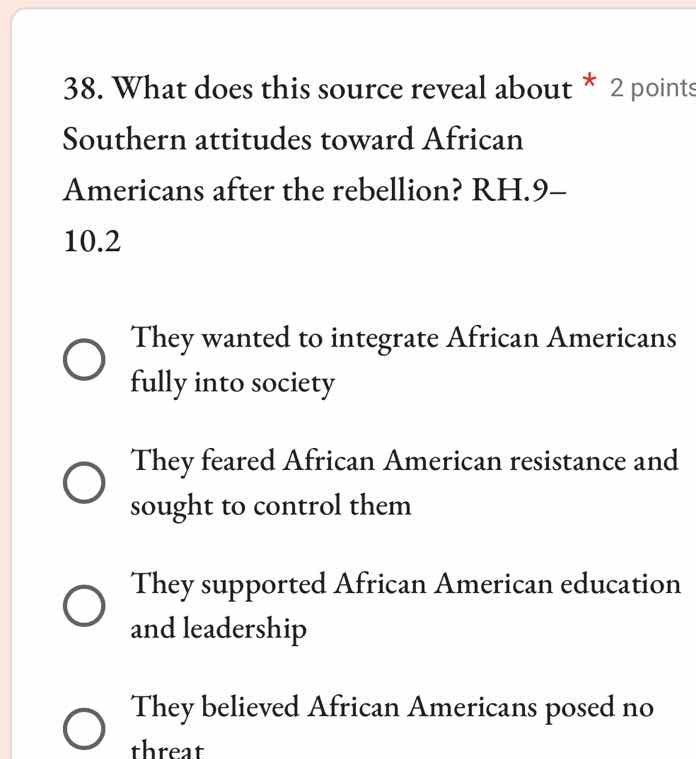 38. what does this source reveal about southern attitudes toward africa…