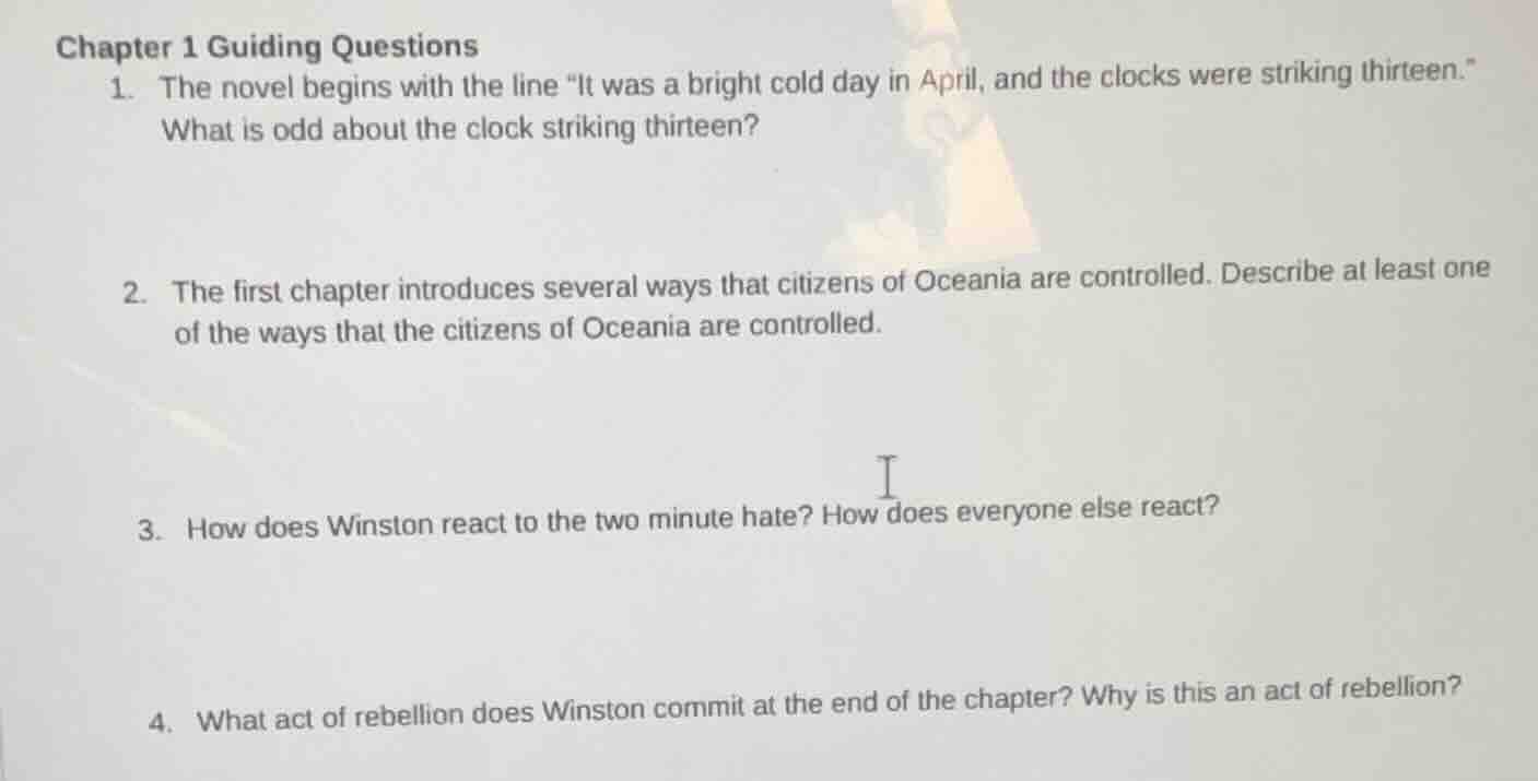 chapter 1 guiding questions 1. the novel begins with the line \it was a…