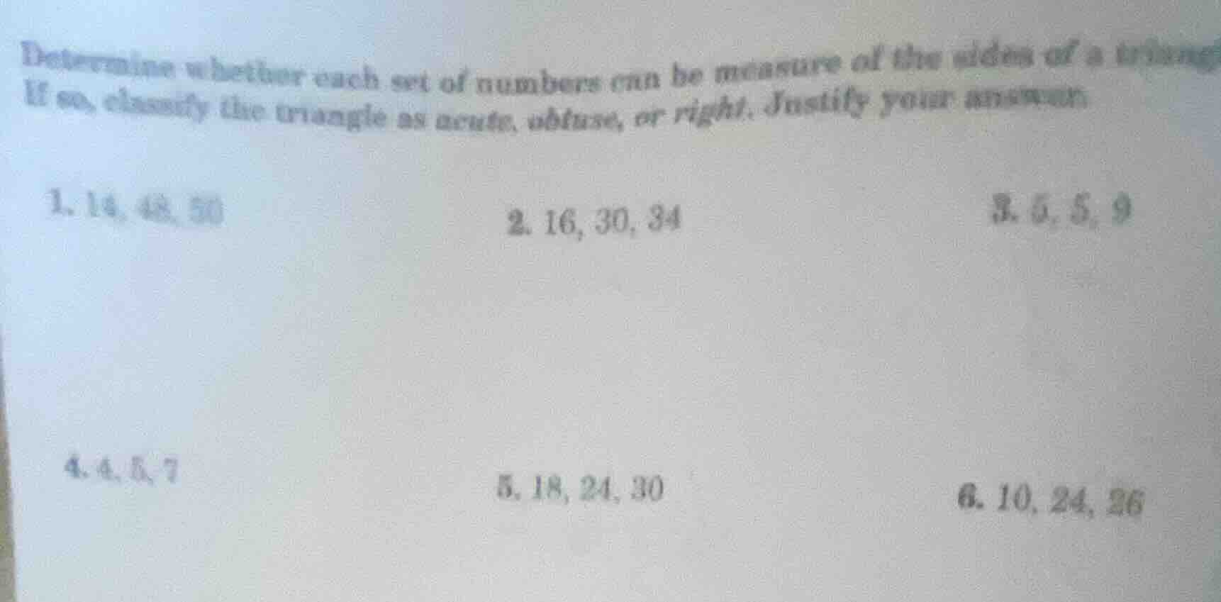 determine whether each set of numbers can be measure of the sides of a …