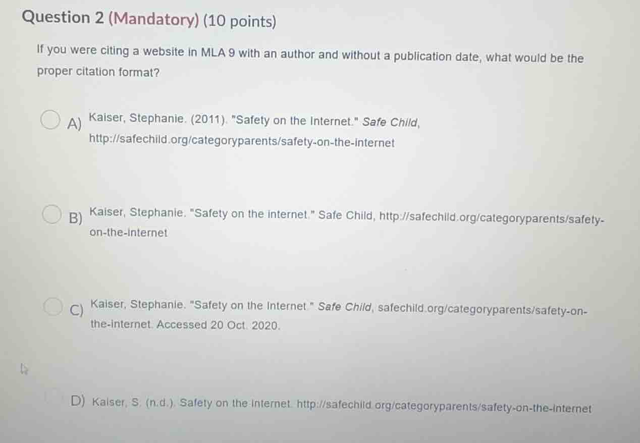 question 2 (mandatory) (10 points) if you were citing a website in mla …