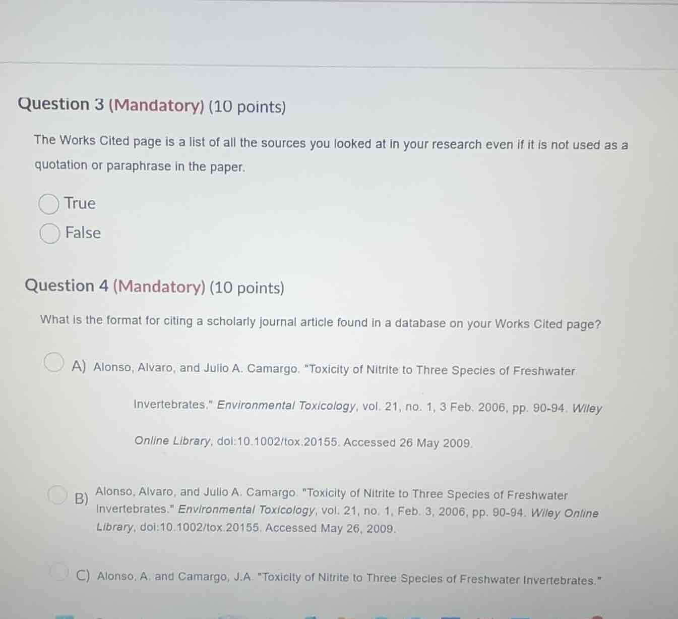 question 3 (mandatory) (10 points) the works cited page is a list of al…