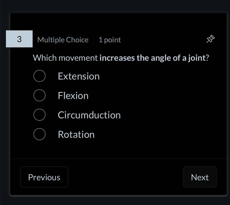 3 multiple choice 1 point which movement increases the angle of a joint…