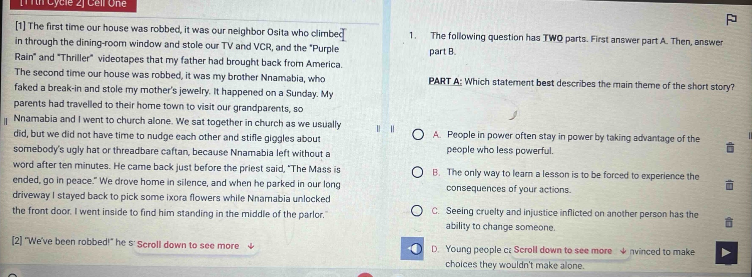 1 the first time our house was robbed, it was our neighbor osita who cl…