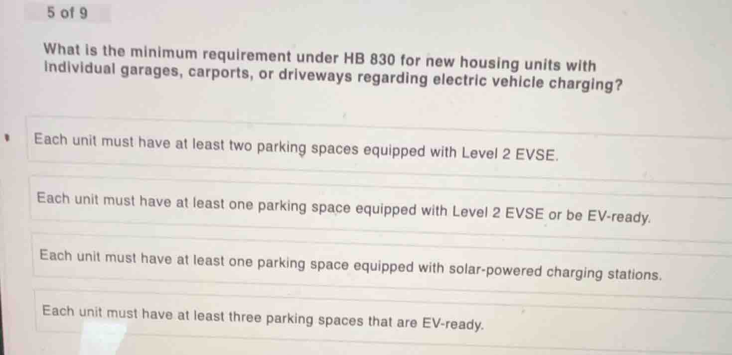 5 of 9 what is the minimum requirement under hb 830 for new housing uni…