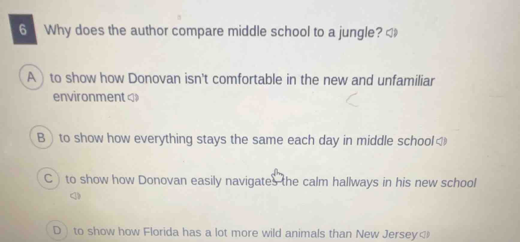 6 why does the author compare middle school to a jungle? a to show how …