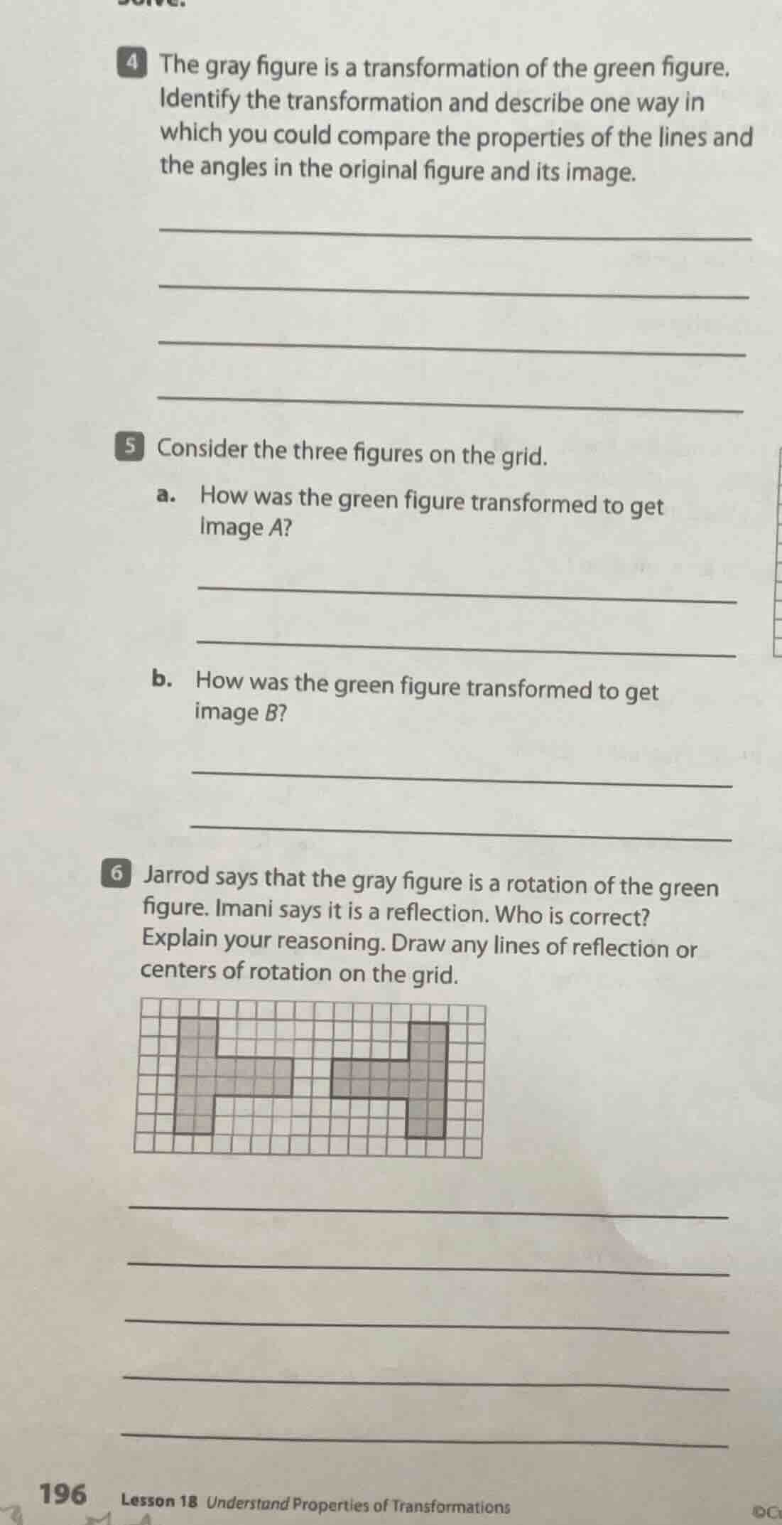 4 the gray figure is a transformation of the green figure. identify the…