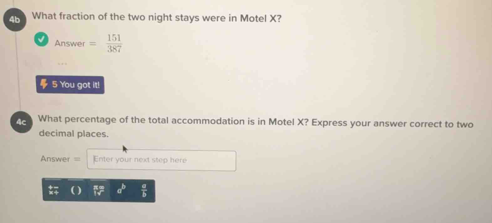 4b what fraction of the two night stays were in motel x? answer = \\(\\…