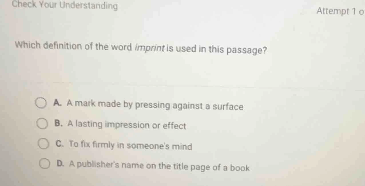 check your understanding attempt 1 o which definition of the word impri…
