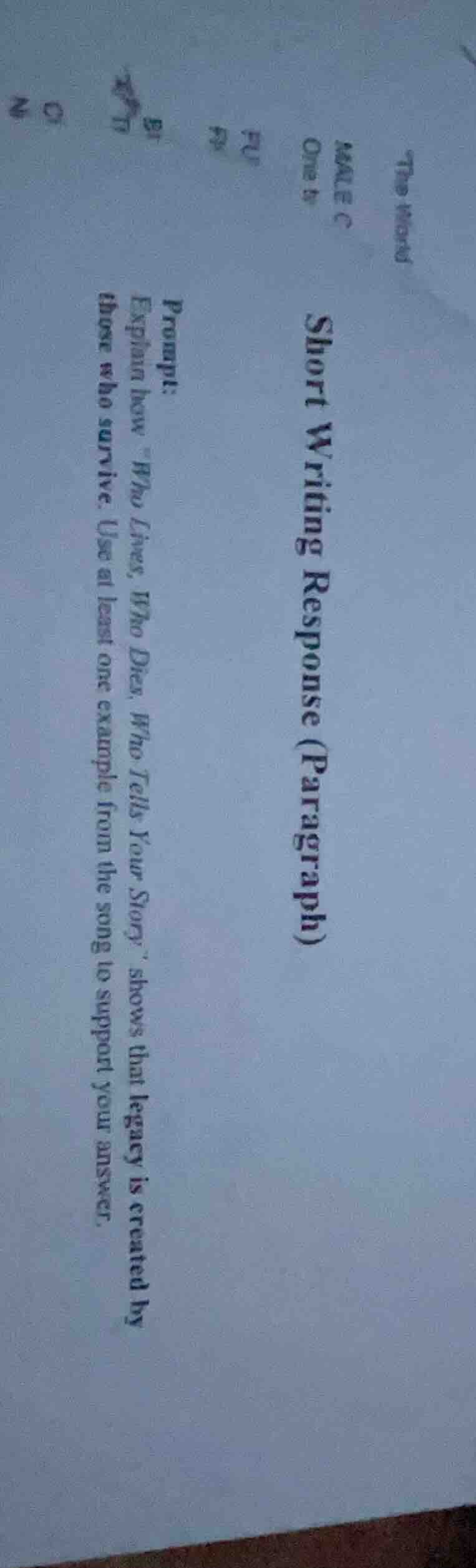 short writing response (paragraph) prompt: explain how \who lives, who …