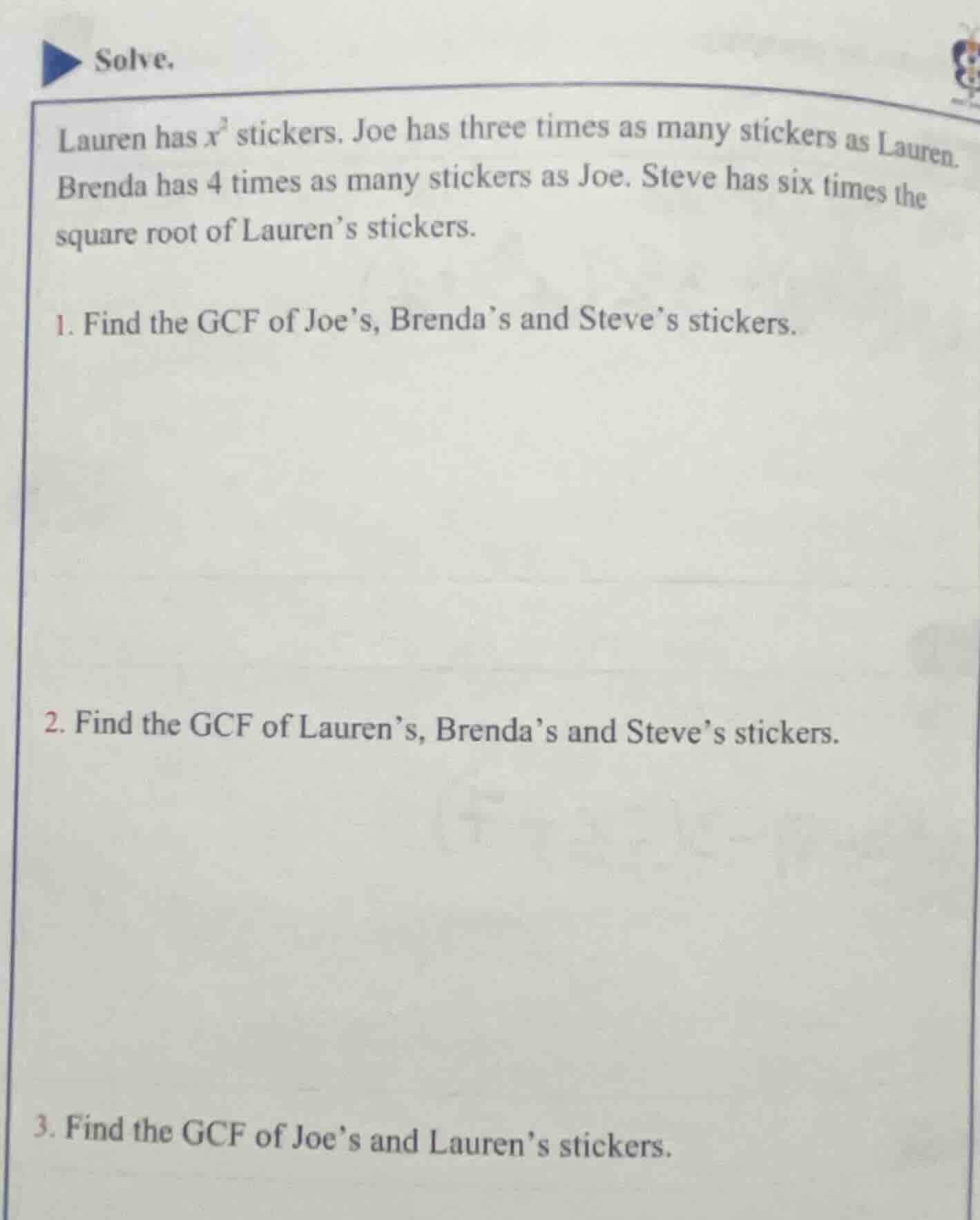 solve. lauren has ( x^2 ) stickers. joe has three times as many sticker…