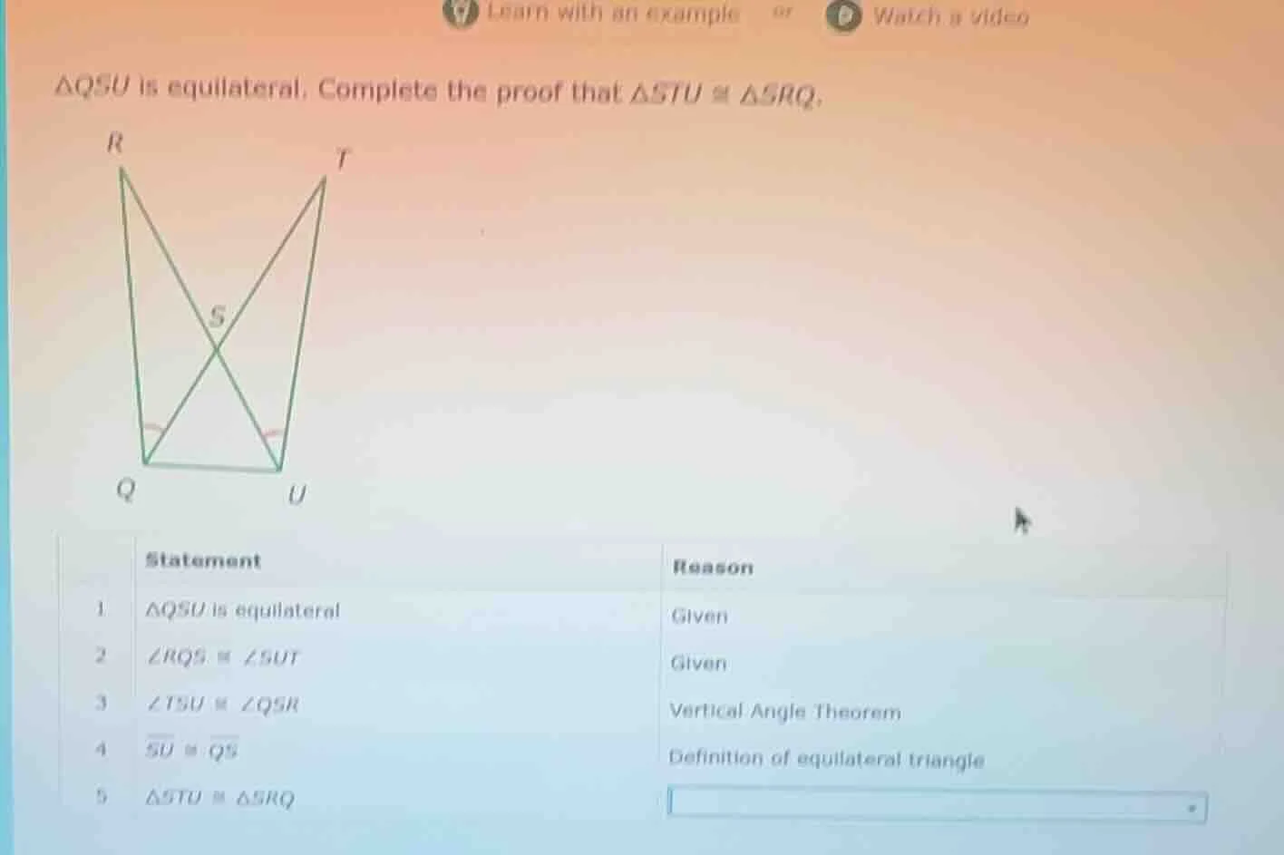 △qsu is equilateral. complete the proof that △stu ≅ △srq. (image of tri…