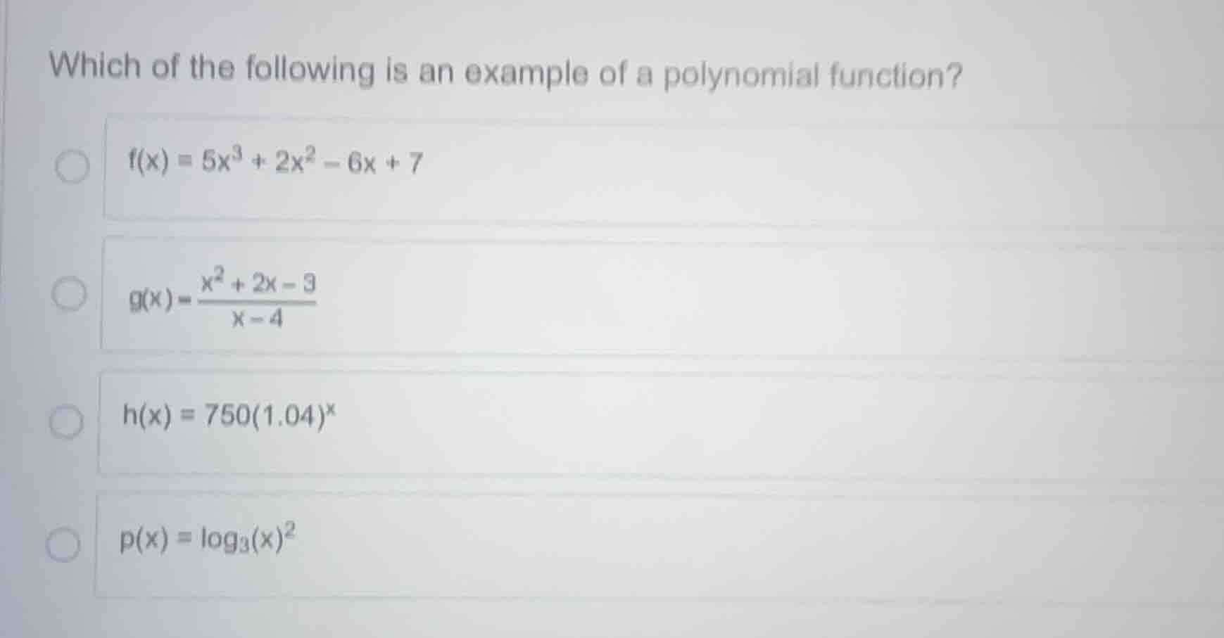 which of the following is an example of a polynomial function? $f(x) = …