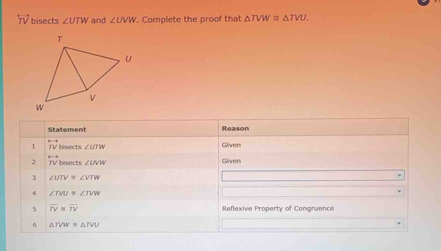 $\\overleftrightarrow{tv}$ bisects $\\angle utw$ and $\\angle uvw$. com…