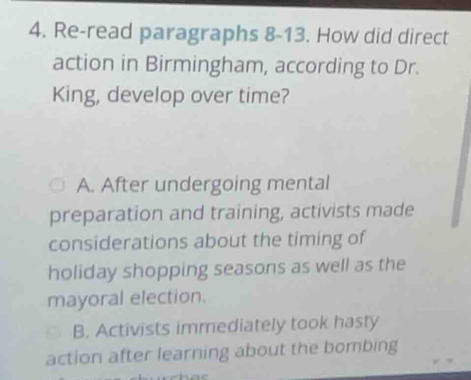 4. re - read paragraphs 8 - 13. how did direct action in birmingham, ac…