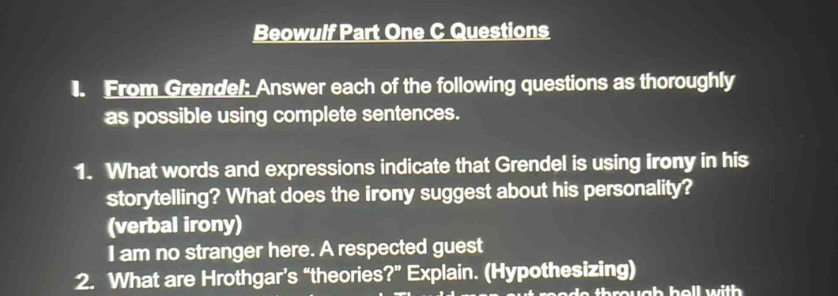 beowulf part one c questions 1. from grendel: answer each of the follow…