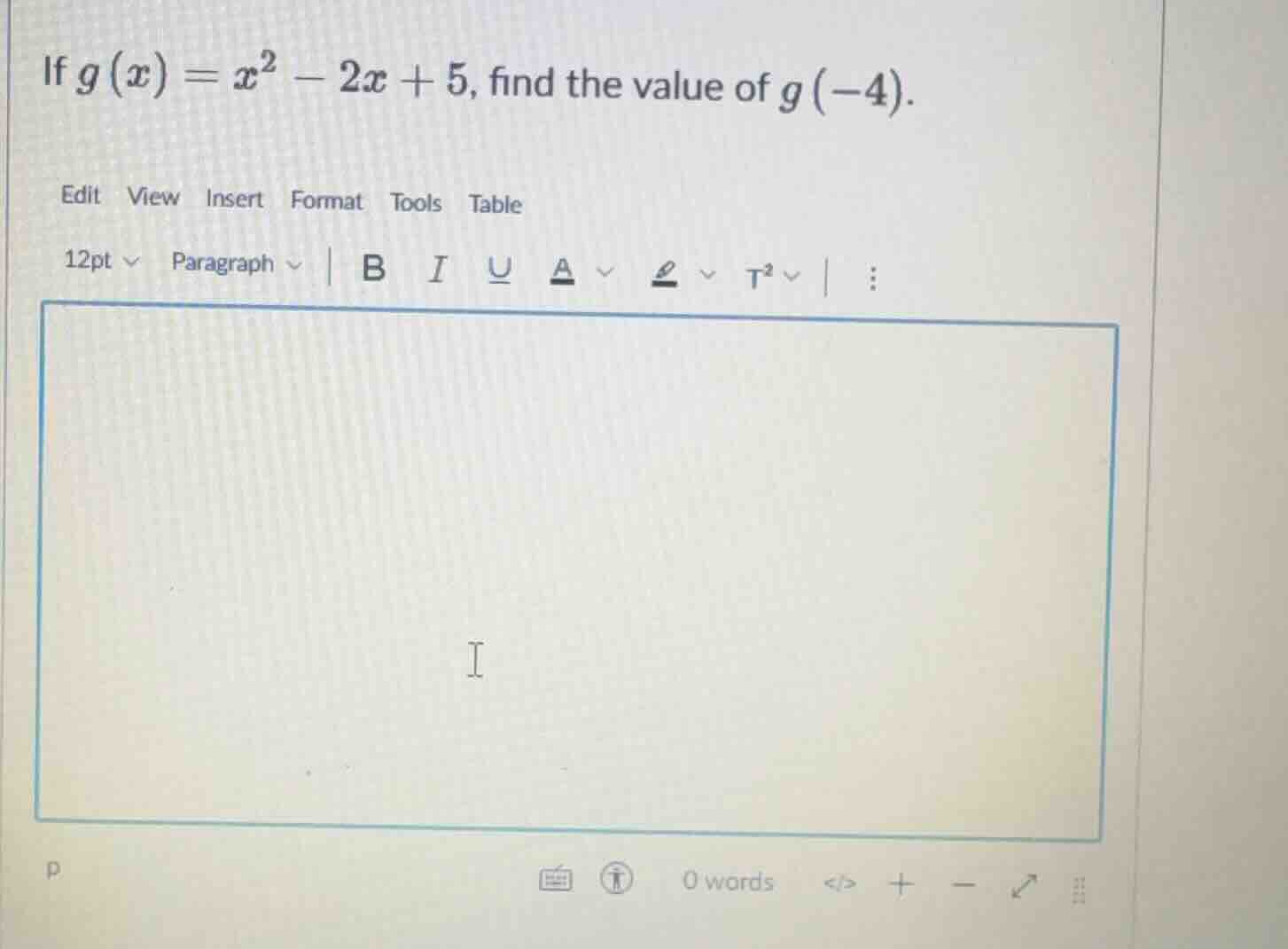 if $g(x)=x^2 - 2x + 5$, find the value of $g(-4)$.