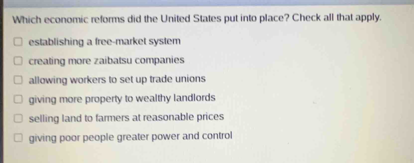 which economic reforms did the united states put into place? check all …