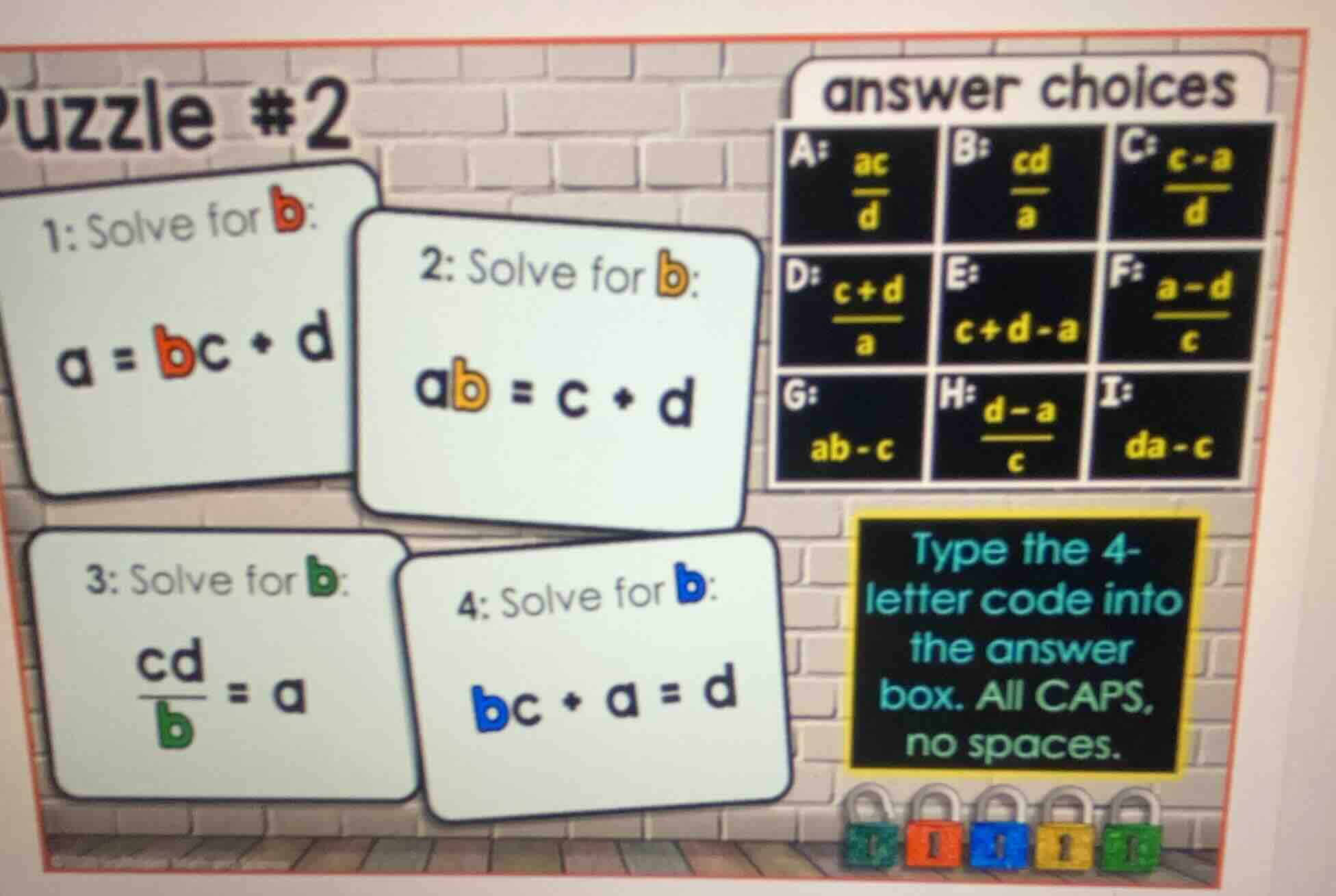 puzzle #2 1: solve for b: $a = bc + d$ 2: solve for b: $ab = c + d$ 3: …