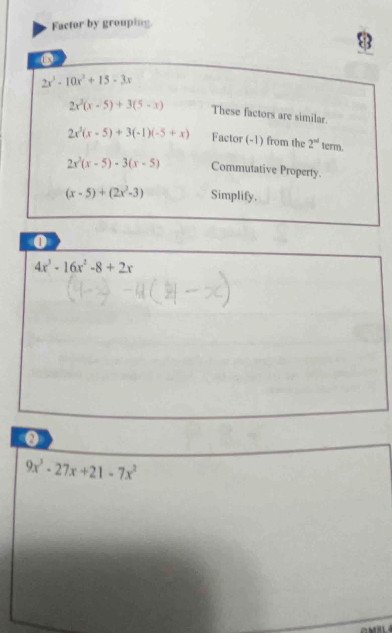 factor by grouping. ex $2x^3 - 10x^2 + 15 - 3x$ $2x^2(x - 5) + 3(5 - x)…