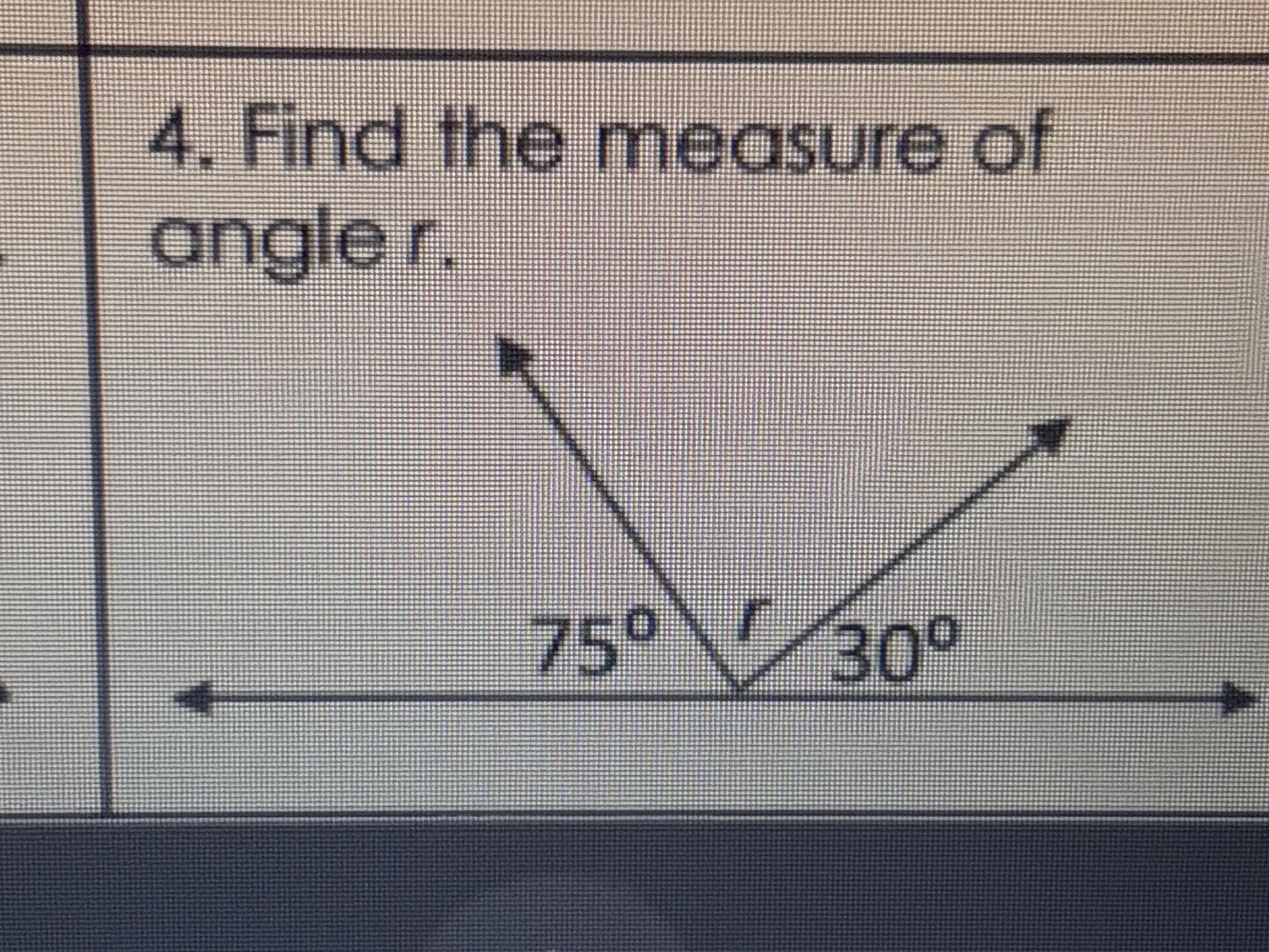 4. find the measure of angle r.
