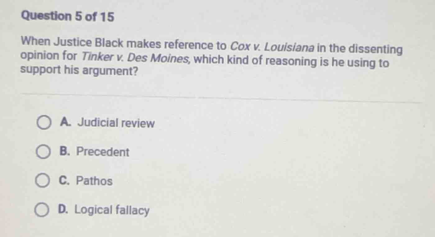question 5 of 15 when justice black makes reference to cox v. louisiana…
