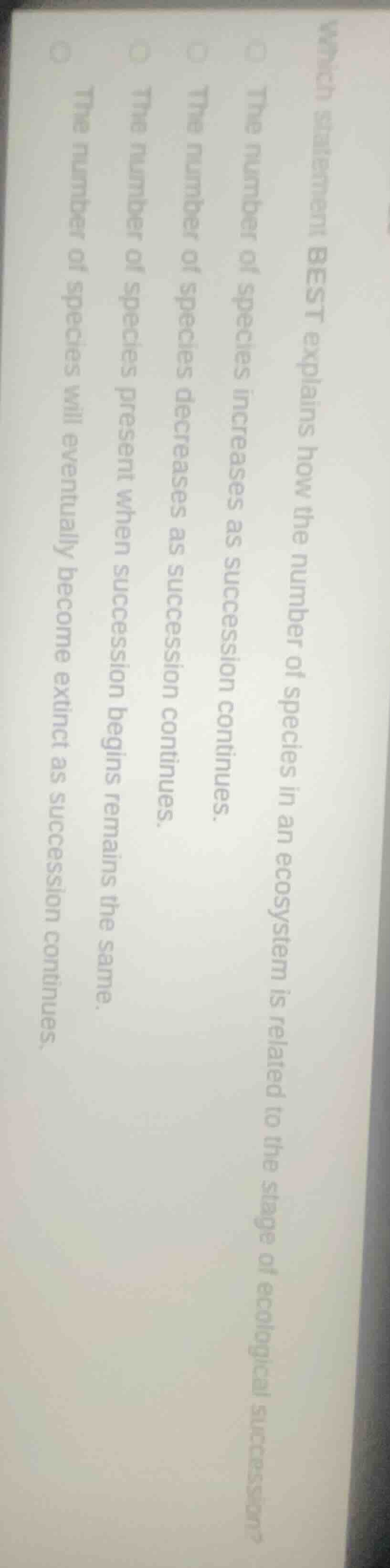 which statement best explains how the number of species in an ecosystem…