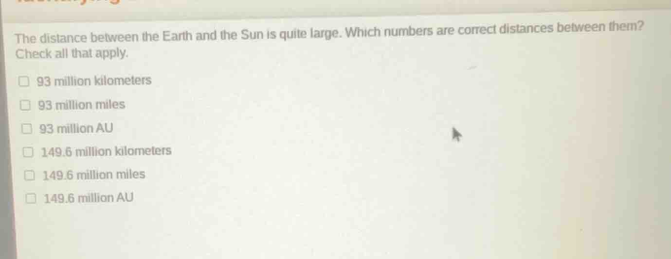the distance between the earth and the sun is quite large. which number…