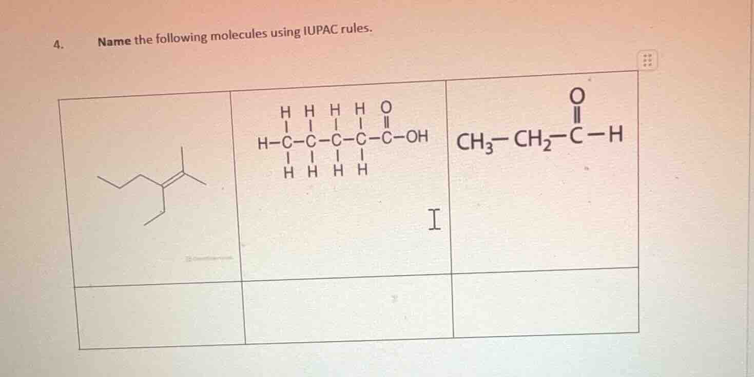 4. name the following molecules using iupac rules.