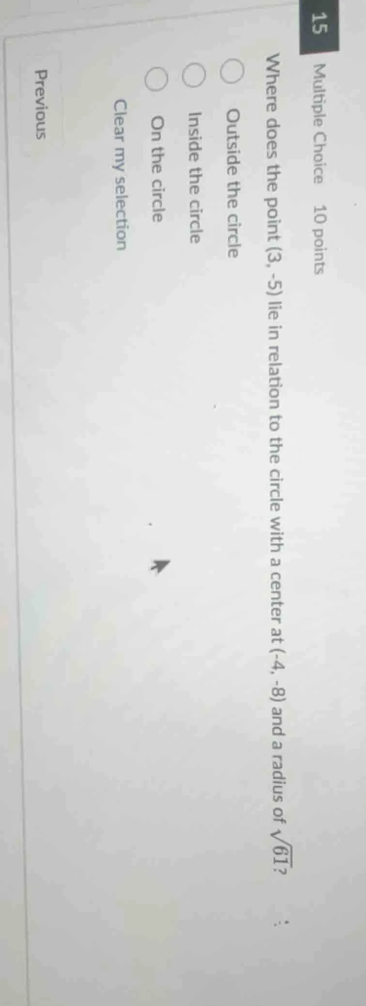 multiple choice 10 points where does the point (3, -5) lie in relation …