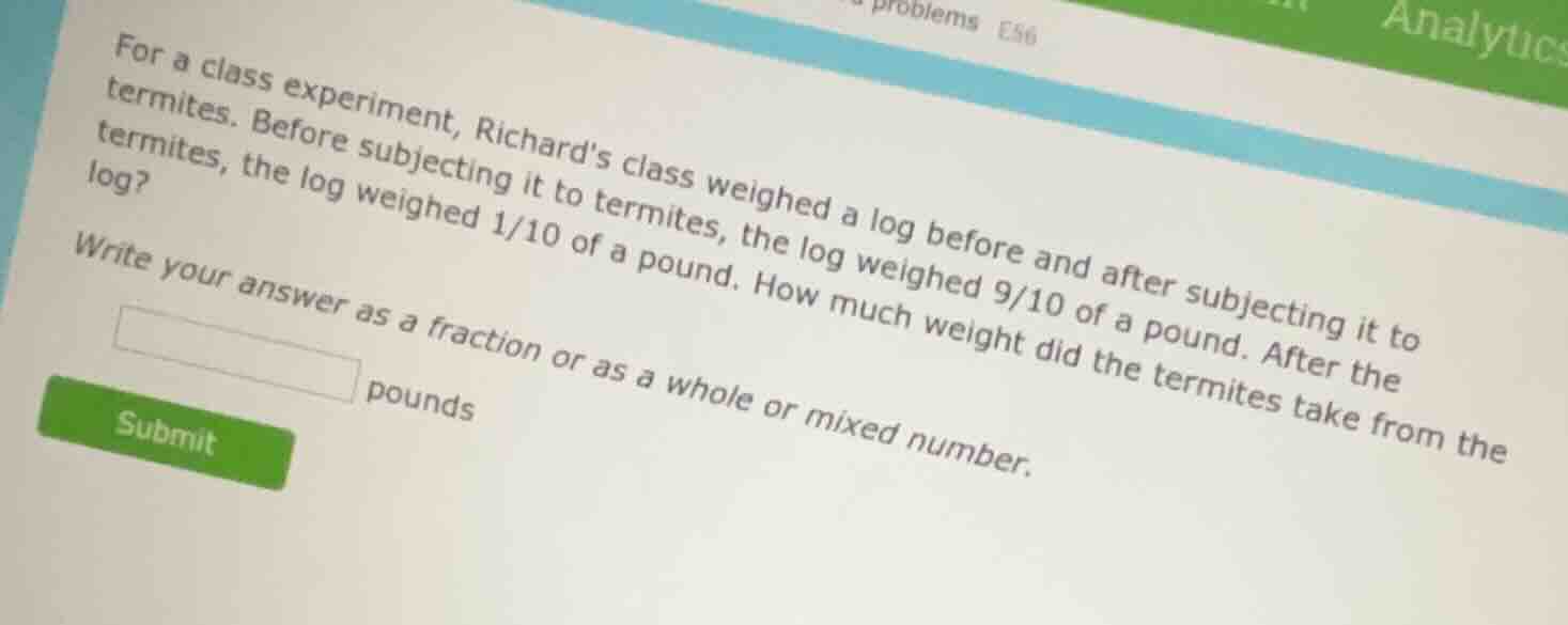 for a class experiment, richards class weighed a log before and after s…
