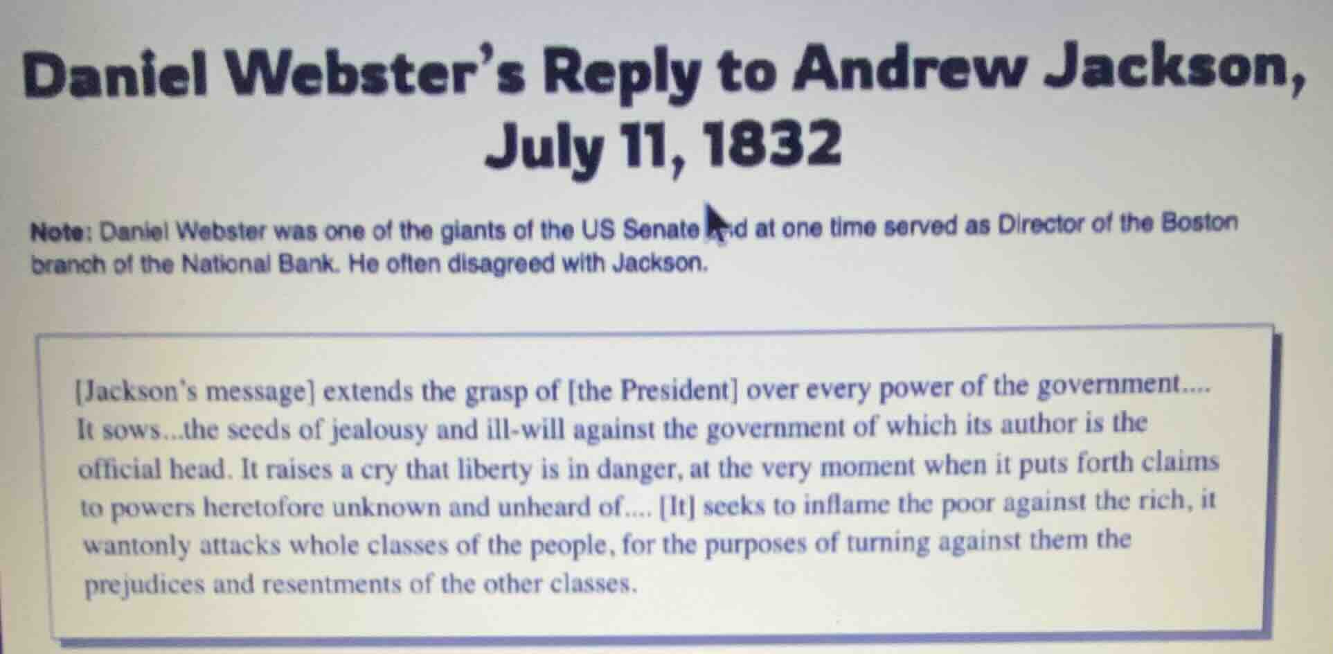 daniel webster’s reply to andrew jackson, july 11, 1832 note: daniel we…