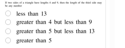 if two sides of a triangle have lengths 4 and 9, then the length of the…