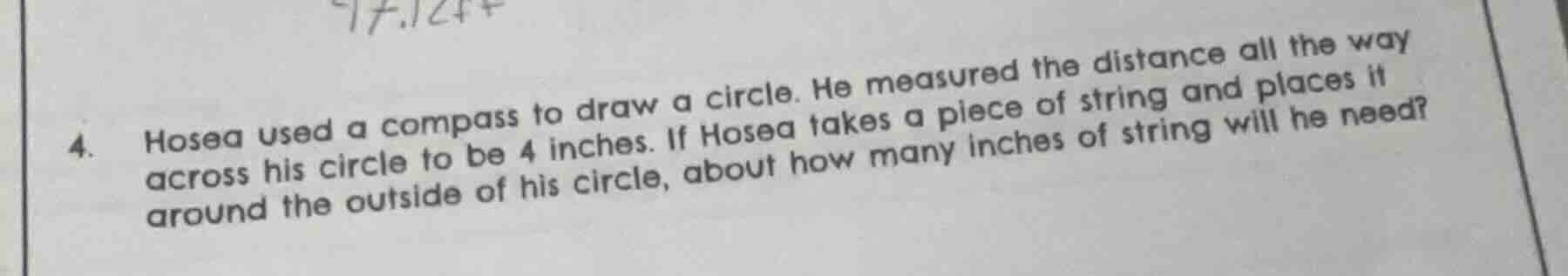 4. hosea used a compass to draw a circle. he measured the distance all …