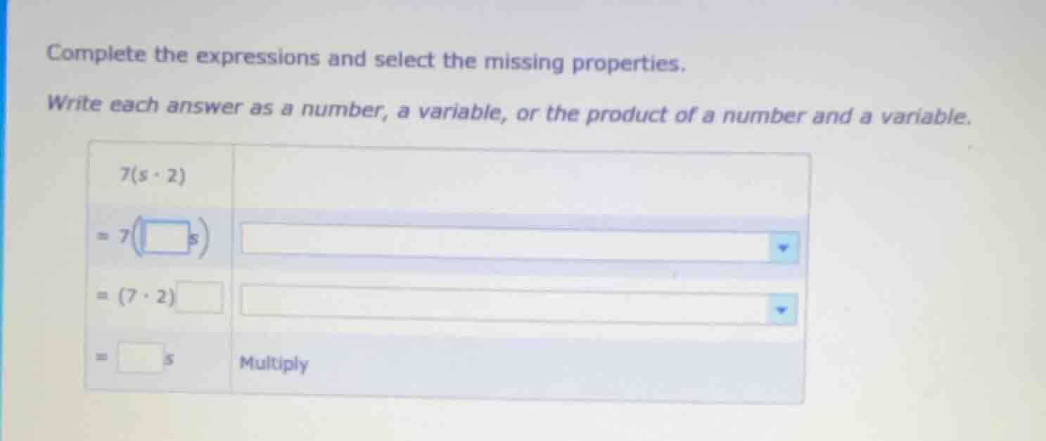 complete the expressions and select the missing properties. write each …