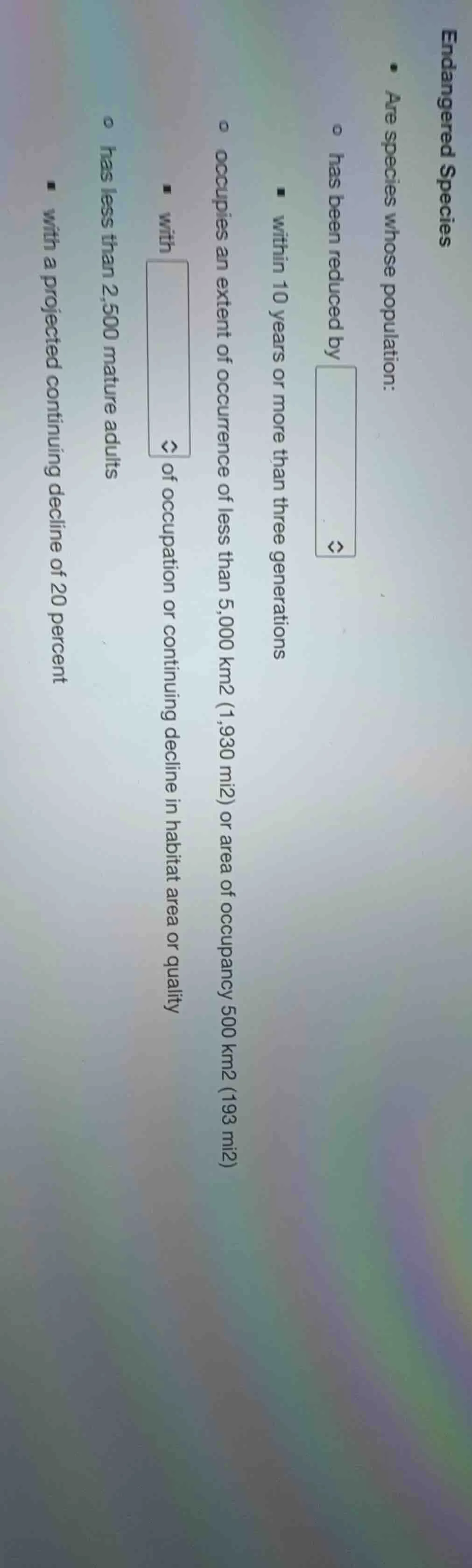 endangered species - are species whose population: - has been reduced b…